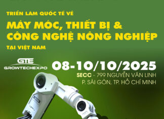 Growtech Vietnam 2025: Triển Lãm Quốc Tế Nông – Lâm – Ngư Nghiệp Khởi Động Tại TP.HCM